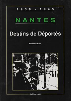 Nantes : Destins de Deportes