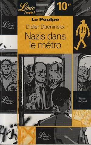 Nazis dans le métro