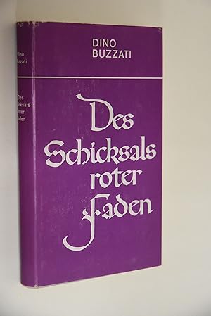 Bild des Verkufers fr Des Schicksals roter Faden. Autoris. bers. aus d. Italien. von Percy Eckstein u. Wendla Lipsius zum Verkauf von Antiquariat Biebusch