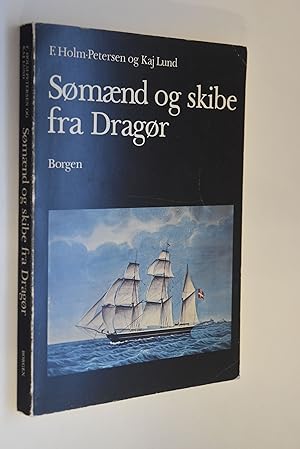 Seller image for Smnd og skibe fra Dragr with an English summary for sale by Antiquariat Biebusch