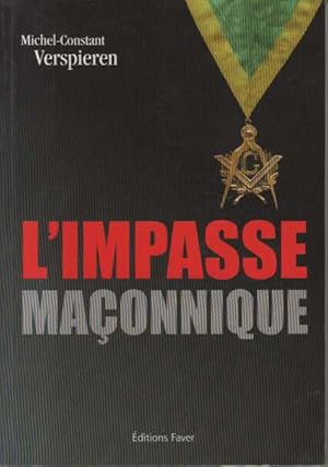 L'Impasse maçonnique