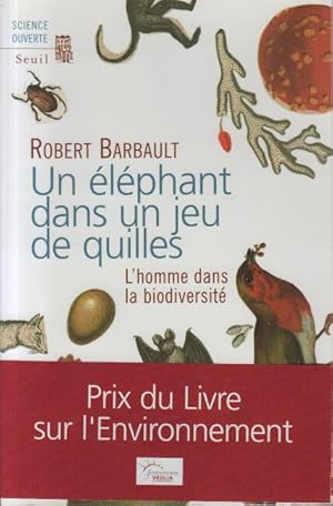 Un éléphant dans un jeu de quilles : L'homme dans la biodiversité