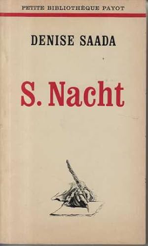 S nacht