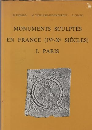 Monument sculptes en france ( iv-x siecles) tome 1 Paris et son departement