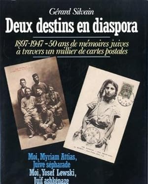 Deux destins en diaspora