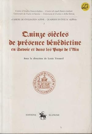 Quinze siecles de presence benedictine en savoie et dans les pays de l'ain