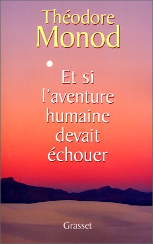 Et si l'aventure humaine devait