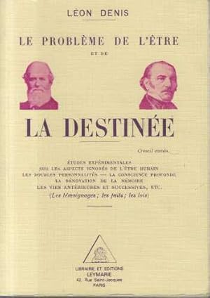 Le Problème de l'être et de la destinée