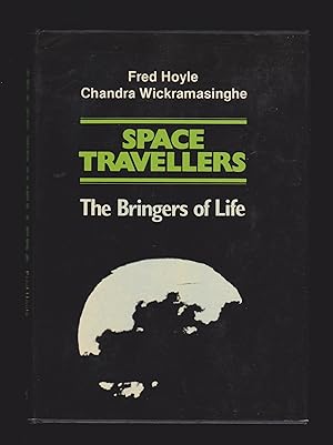 Immagine del venditore per Space Travellers: The Bringers of Life venduto da killarneybooks