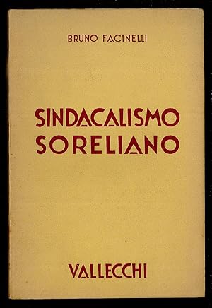 Bild des Verkufers fr Sindacalismo Soreliano zum Verkauf von Sergio Trippini