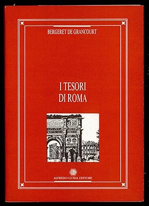 Bild des Verkufers fr I tesori di Roma zum Verkauf von Sergio Trippini