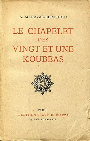 Immagine del venditore per Le Chapelet des vingt et une Koubbas venduto da Bloody Bulga