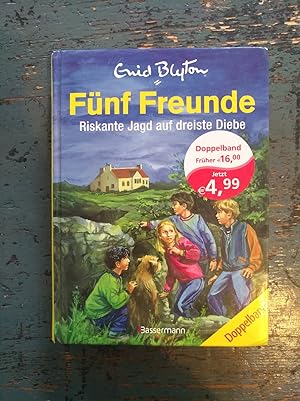 Seller image for Fnf Freunde - Riskante Jagd auf dreiste Diebe - Doppelband for sale by Versandantiquariat Cornelius Lange