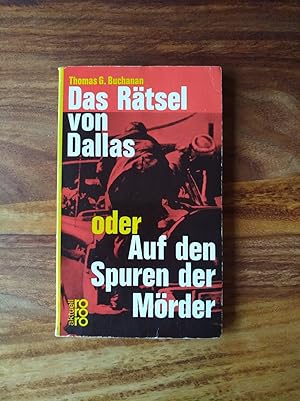 Seller image for Das Rtsel von Dallas oder Auf den Spuren der Mrder for sale by Versandantiquariat Cornelius Lange