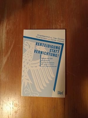 Bild des Verkufers fr Verteidigung statt Vernichtung! zum Verkauf von Versandantiquariat Cornelius Lange