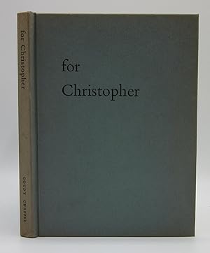 Seller image for For Christopher [Goudy Chappel specimen book] for sale by Open Boat Booksellers