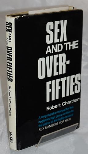 Seller image for Sex and the Over-Fifties for sale by Libris Books