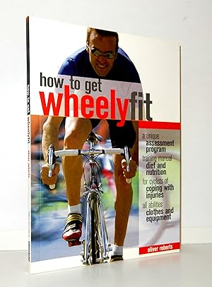 How to Get Wheely Fit
