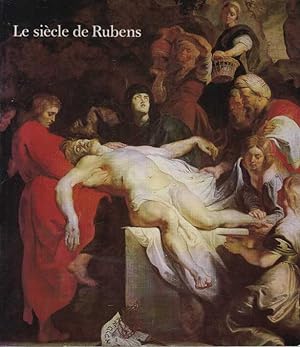 Le Siècle de Rubens dans les collections publiques françaises : Exposition Paris Grand Palais 17 ...