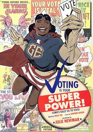 Seller image for Voting is Your Super Power!; Comic Books of the Past Rally Us to Vote Today for sale by Ken Sanders Rare Books, ABAA