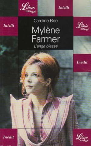 Mylène Farmer : L'ange blessé