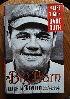 Bild des Verkufers fr The Big Bam: The Life and Times of Babe Ruth zum Verkauf von Grandma Betty's Books