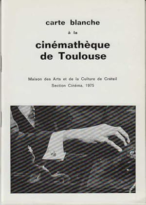 Carte blanche a la cinematheque de Toulouse