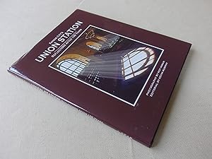 Seller image for Union Station: Reflections After 100 Years (signed first edition) for sale by Nightshade Booksellers, IOBA member