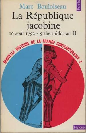 La République jacobine (10 août 1792 - 9 thermidor an II)