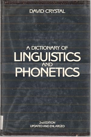 A Dictionary of Linguistics and Phonetics