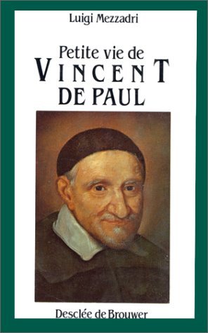 Petite vie de vincent de paul