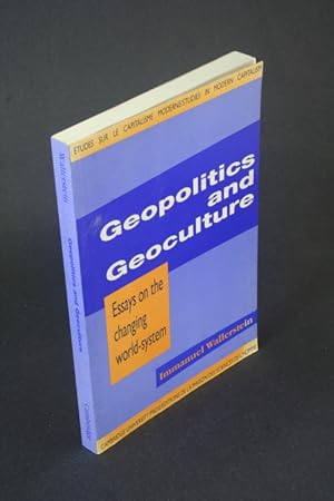 Seller image for Geopolitics and geoculture: essays on the changing world-system. for sale by Steven Wolfe Books