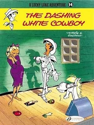 Seller image for Lucky Luke 14 - The Dashing White Cowboy (Paperback) for sale by Grand Eagle Retail