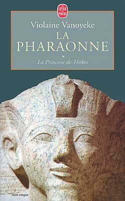 La Princesse de Thèbes tome 1 : La Pharaonne