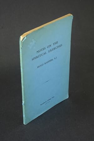 Seller image for Reprint: "Notes on the spiritual exercises". Reprinted from the Woodstock letters, vol. 85, 1956 for sale by Steven Wolfe Books