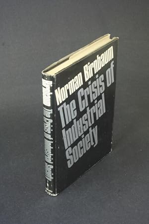 Seller image for The crisis of industrial society. for sale by Steven Wolfe Books