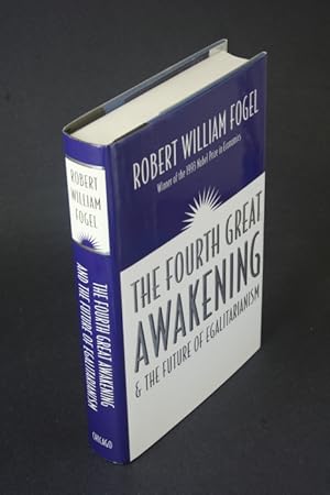 Seller image for The fourth great awakening & the future of egalitarianism. for sale by Steven Wolfe Books