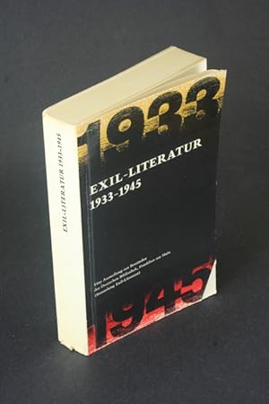 Bild des Verkufers fr Exil-Literatur 1933-1945: eine Ausstellung aus Bestnden der Deutschen Bibliothek, Frankfurt am Main (Sammlung Exil-Literatur). zum Verkauf von Steven Wolfe Books