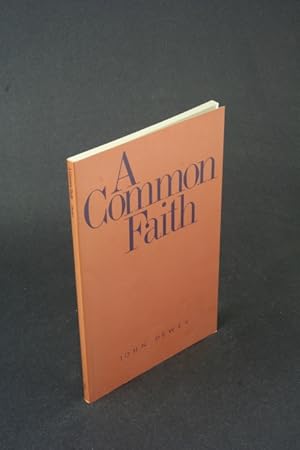 Bild des Verkufers fr A common faith. zum Verkauf von Steven Wolfe Books