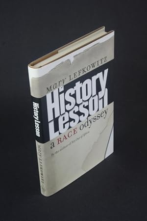 Seller image for History lesson: a race odyssey. for sale by Steven Wolfe Books