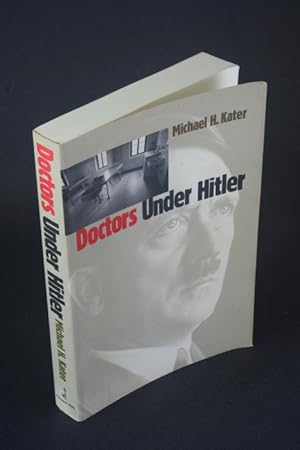 Seller image for Doctors under Hitler. for sale by Steven Wolfe Books