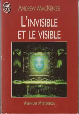 L'invisible et le visible