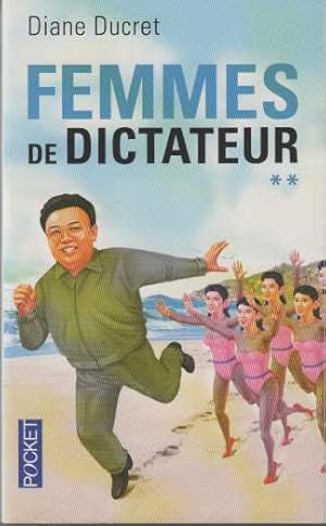 Femmes de dictateur tome 2