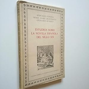 Imagen del vendedor de Estudios sobre la novela espaola del siglo XIX a la venta por MAUTALOS LIBRERA