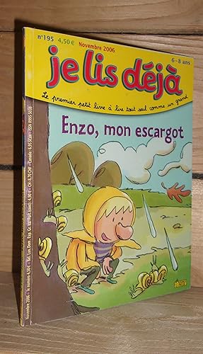 Imagen del vendedor de JE LIS DEJA - n 195 : Enzo, Mon Escargot a la venta por Planet's books