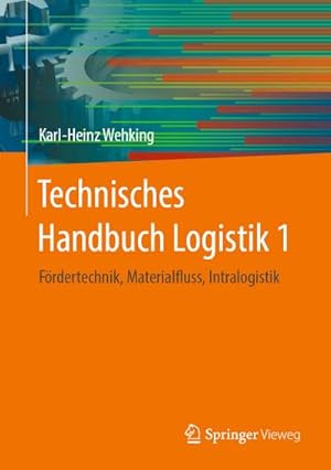 Immagine del venditore per Technisches Handbuch Logistik 1 venduto da Rheinberg-Buch Andreas Meier eK