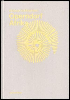 Seller image for Christoph Schlingensiefs Operndorf Afrika for sale by BuchWeltWeit Ludwig Meier e.K.