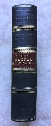 On the Mental Illumination and Moral Improvement of Mankind; or, An Inquiry into the Means by whi...