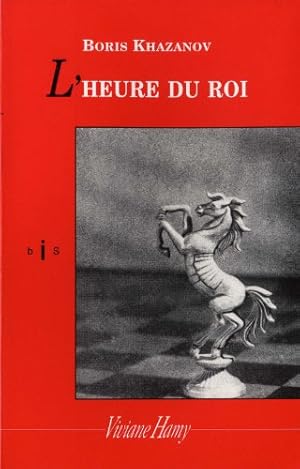 L'heure du roi