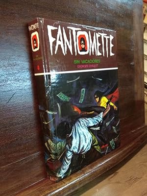 Imagen del vendedor de Fantomette sin vacaciones a la venta por Libros Antuano